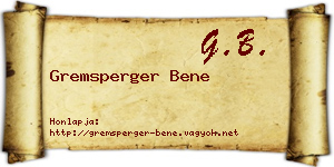 Gremsperger Bene névjegykártya